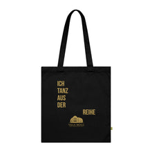 Lade das Bild in den Galerie-Viewer, Tragetasche aus Bio-Baumwolle " ICH TANZ AUS DER REIHE"