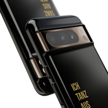Lade das Bild in den Galerie-Viewer, Stilvolle Handyhülle - 'Ich Tanz Aus Der Reihe' Black Design
