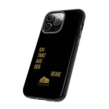 Lade das Bild in den Galerie-Viewer, Stilvolle Handyhülle - 'Ich Tanz Aus Der Reihe' Black Design